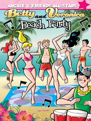 cover image of Betty & Veronica Beach Party